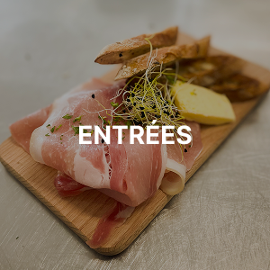 Voir la carte des Entrées